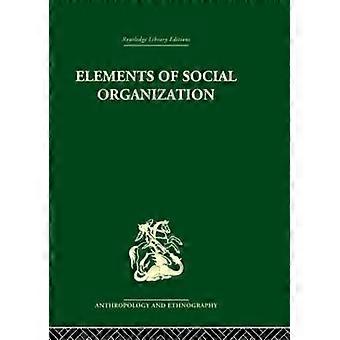 Elemente der sozialen Organisation