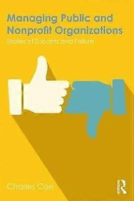 Managing Public and Nonprofit Organizations