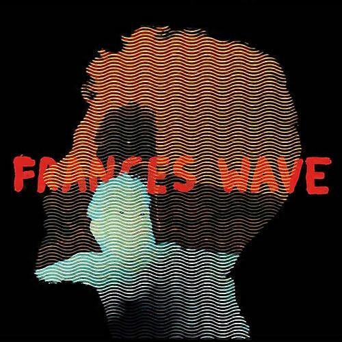 Frances Wave Frances Wave CD (2018) NEW
