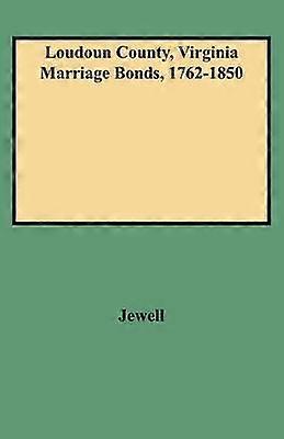 Loudoun County, Virginia Ehebande 17621850