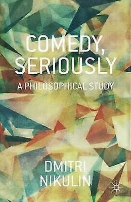 Comedy Seriously