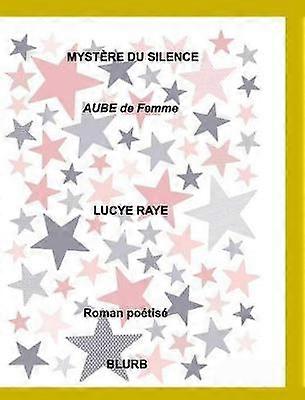 Mystère du silence