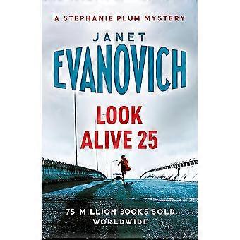 Look Alive Twenty Five
