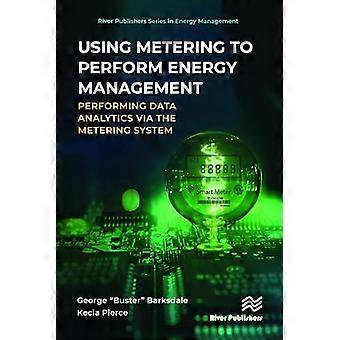 Utilizzo della misurazione per la gestione energetica. Esecuzione di analisi dei dati tramite il sistema di misurazione.