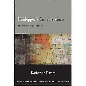 Heideggers samtaler: Mod en poetisk pædagogik