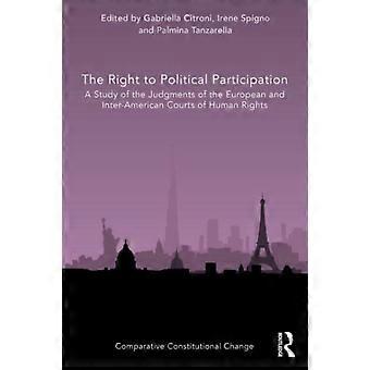 The Right To Political Participation A Study Of The Judgments Of The European An - Taylor & Francis Ltd