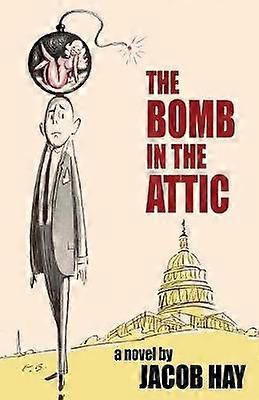The Bomb in the Attic