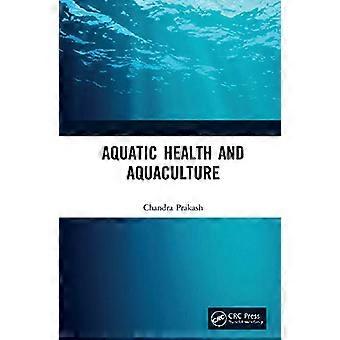 Aquatic Health and Aquaculture