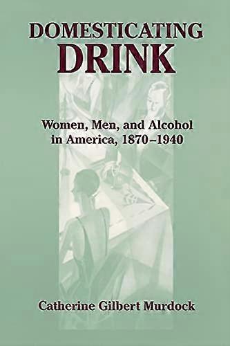 Domesticating Drink: