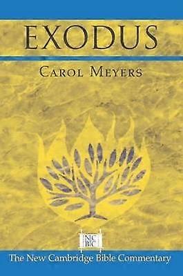 Exodus New Cambridge Bible Commentary
