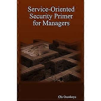 Manual de seguridad orientado a servicios para gerentes