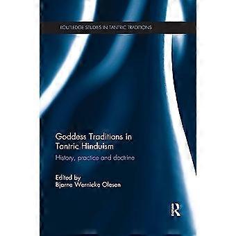 Les traditions de la déesse dans l’hindouisme tantrique : histoire, pratique et doctrine (Routledge Studies in Tantric Traditions)