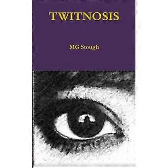 Twitnosis