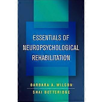Grundlagen der neuropsychologischen Rehabilitation