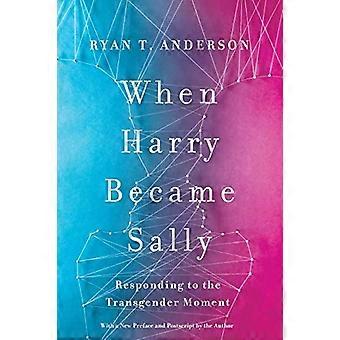 When Harry Became Sally: Responding to the Transgender Moment