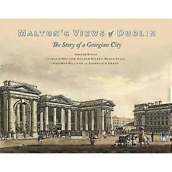 Malton's Views Of Dublin - Martello Publishing