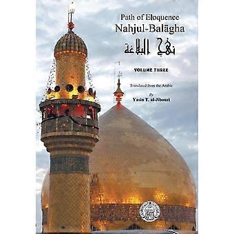 Nahjul-balagha Caminho da Eloquência Vol. 3 - Yasin al-Jibouri - Capa dura - livro em inglês