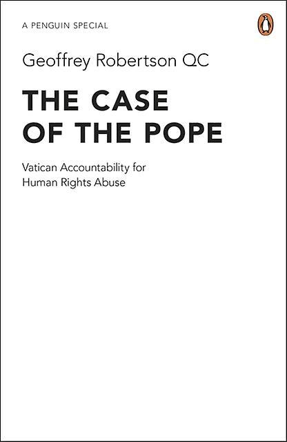 The Case Of The Pope by Geoffrey Robertson KC Paperback Book