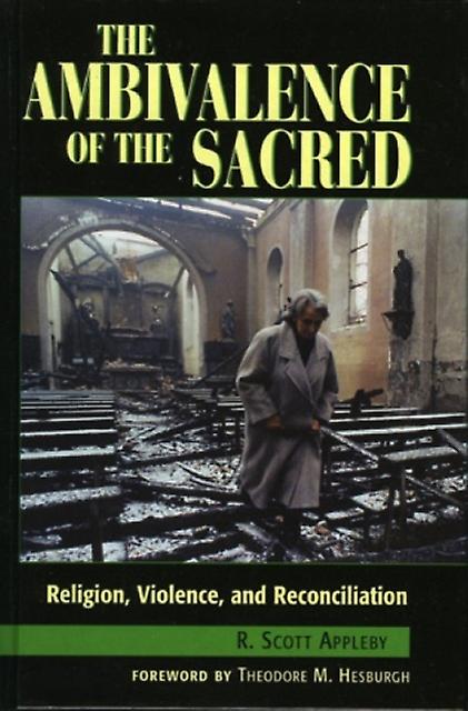 The Ambivalence Of The Sacred
