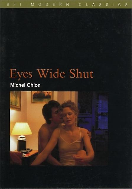 Eyes Wide Shut by Michel Chion Paperback Book