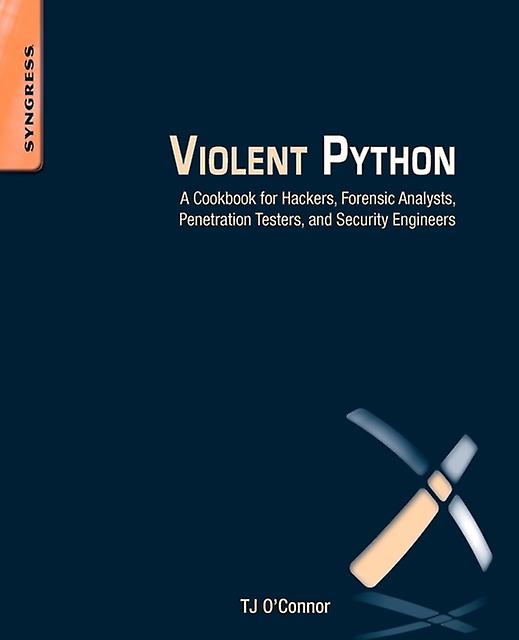 Violent Python by TJ OConnor Paperback Book