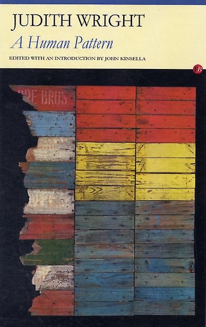 Human Pattern - Judith Wright - Poetry by individual poets - Carcanet Press Ltd - Paperback