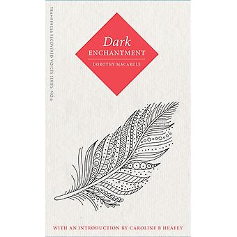 Dark Enchantment - Dorothy Macardle