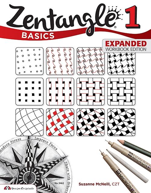 Zentangle Basics Expanded Workbook Edition by McNeill & Suzanne & CZT Paperback