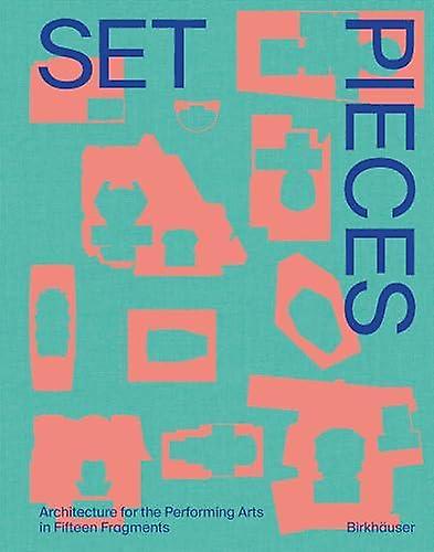 Set Pieces by Diamond Schmitt Architects Paperback