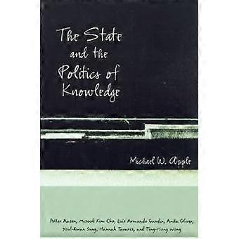 The State and the Politics of Knowledge