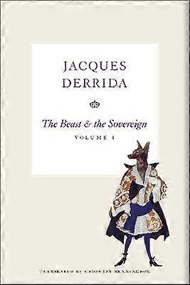 The Beast and the Sovereign Volume I