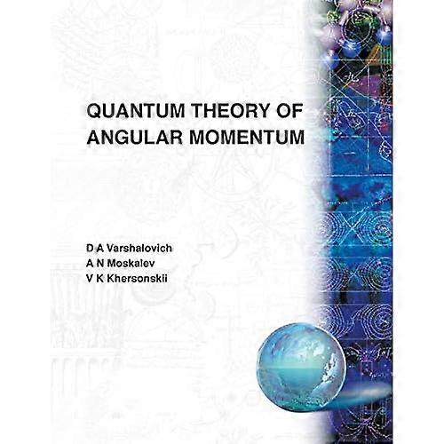 Quantum Theory of Angular Momentum