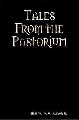 Tales From the Pastorium