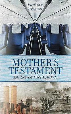 Mother's Testament