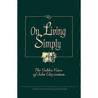 On Living Simply