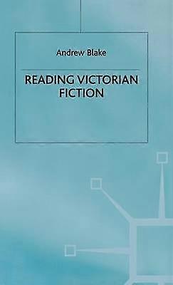 Reading Victorian Fiction
