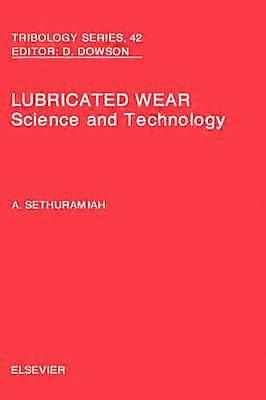 Lubricated Wear