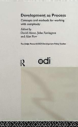 Development as Process: Concepts and Methods for Working with Complexity