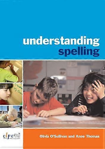 Understanding Spelling