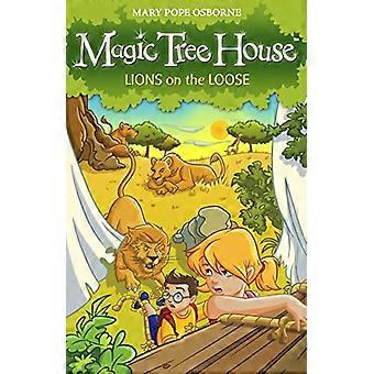 Magic Tree House: 11 leeuwen op vrije voeten