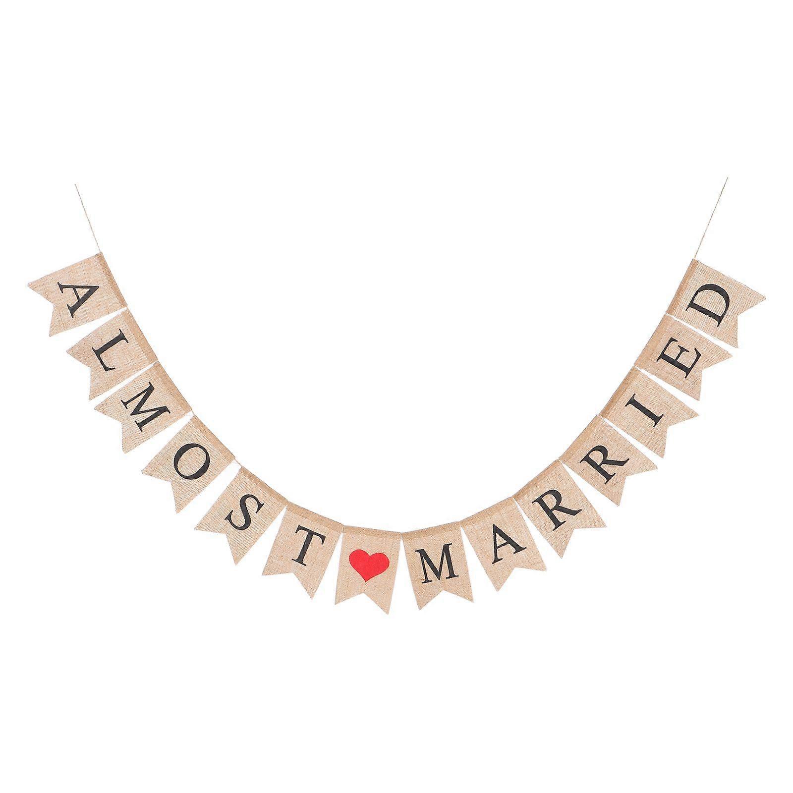 1pc Wedding Hanging Banner Almost Married Banner Pull Flag (Assorted Color)