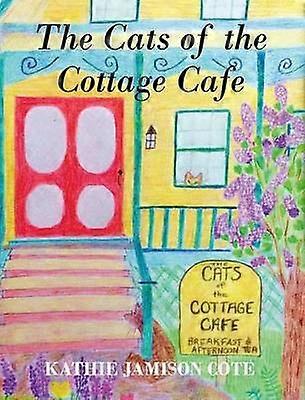 Die Katzen des Cottage Cafe