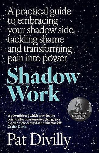 Shadow Work by Pat Divilly Paperback