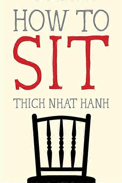 How To Sit by Thich Nhat Hanh Paperback