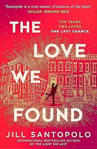 Love We Found Hb - Jill Santopolo
