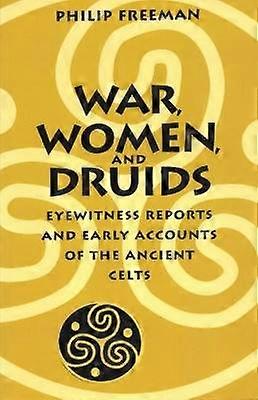 War Women and Druids