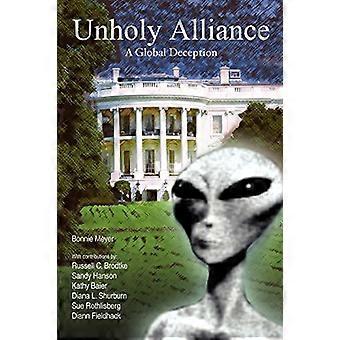 Unholy Alliance: un inganno globale
