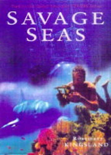 "Savage Seas"