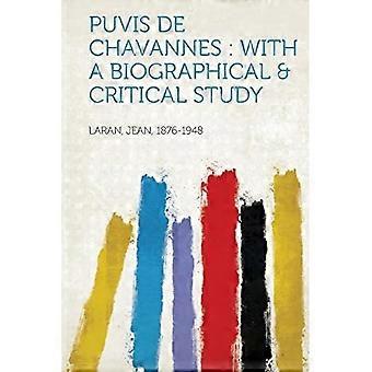 Puvis De Chavannes: ze studium biograficznym i krytycznym