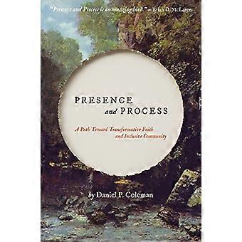 Presenza e processo: un percorso verso la fede trasformativa e la comunità inclusiva